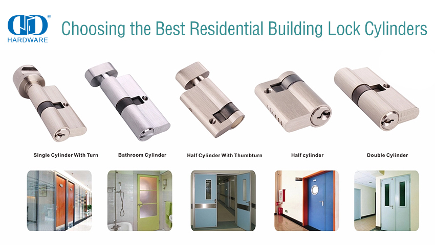 Choosing the Best Residential Building Lock Cylinders.jpg